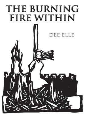 cover image of The Burning Fire Within